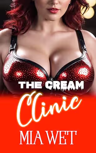 The Cream Clinic: A Hucow Fantasy book cover